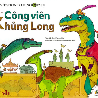Sách - Công Viên Khủng Long - Invitation To Dino Park - Bìa Cứng