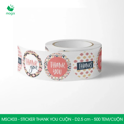 MSCK03 - D2.5 cm - 1 Cuộn 500 sticker thank you tròn, nhãn dán thank you, tem dán cảm ơn