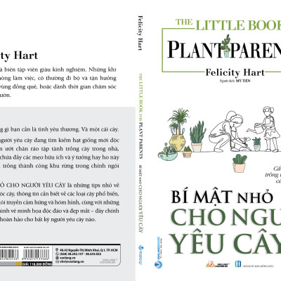 The Little Book For Plant Parents - Bí Mật Nhỏ Cho Người Yêu Cây - Felicity Hart - (bìa mềm)