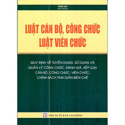 Luật Cán Bộ, Công Chức - Luật Viên Chức