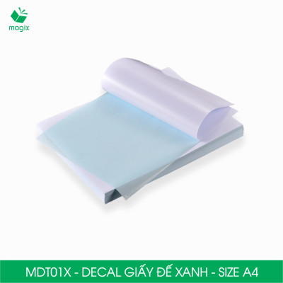 MDT01X - Xấp 50 tờ giấy decal đế xanh khổ A4 - Giấy in đơn hàng, nhãn dán, sticker đế xanh tự dính