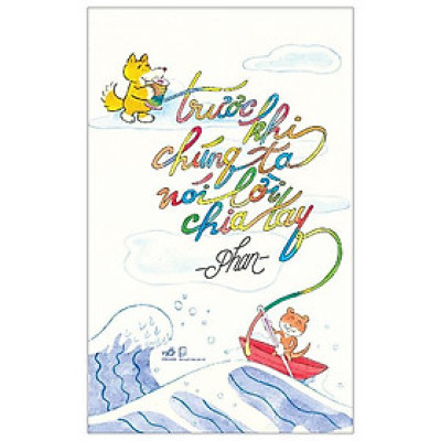 Trước Khi Chúng Ta Nói Lời Chia Tay