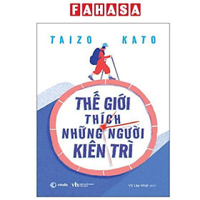 Sách - Thế Giới Thích Những Người Kiên Trì