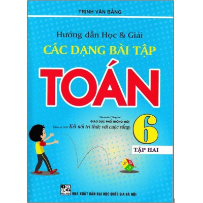 Sách - Combo Hướng dẫn học và giải các dạng bài tập Toán 6 (Tập 1+Tập 2)