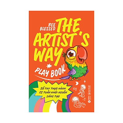 Trạm Đọc Official | Sổ Tay Thực Hành 12 Tuần Khơi Nguồn Sáng Tạo