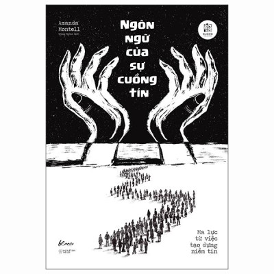 Sách - Ngôn Ngữ Của Sự Cuồng Tín