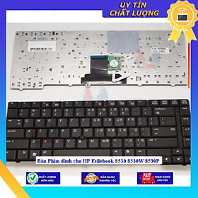 Bàn Phím dùng cho HP Etilebook 8530 8530W 8530P - Hàng Nhập Khẩu New Seal