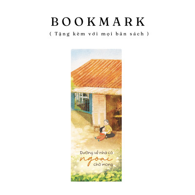 Sách - Đường Về Nhà Có Ngoại Chờ Mong - Tặng Kèm Bookmark
