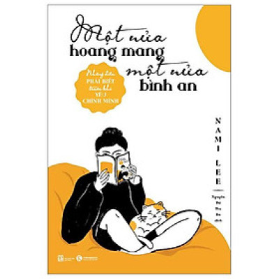 Một Nửa Hoang Mang, Một Nửa Bình An