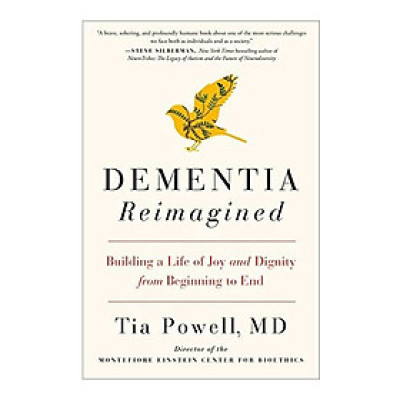 Dementia Reimagined