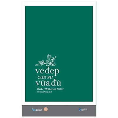 Sách Skybooks - Vẻ Đẹp Của Sự Vừa Đủ