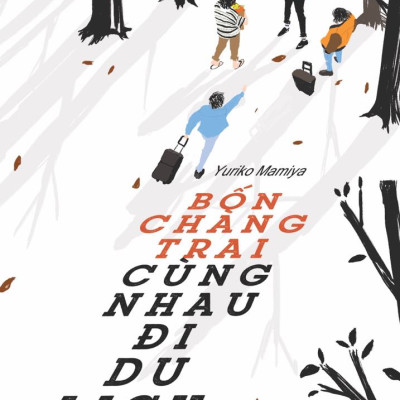 Combo Pháo Đài Cấm + Bốn chàng trai cùng nhau đi du lịch