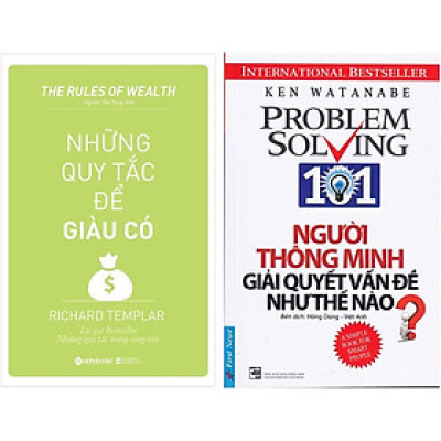 Combo Sách Tư Duy - Kỹ Năng Sống : Những Quy Tắc Để Giàu Có  + Người Thông Minh Giải Quyết Vấn Đề Như Thế Nào?