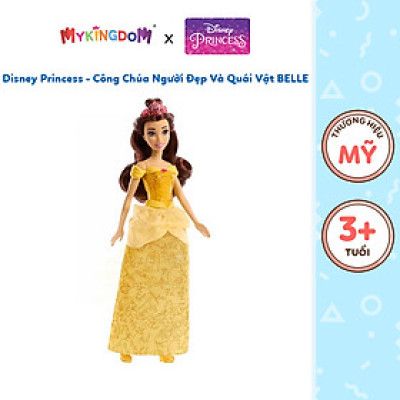 Đồ Chơi Disney Princess - Công Chúa Người Đẹp Và Quái Vật Belle Disney Princess Mattel HLW11/HLW02