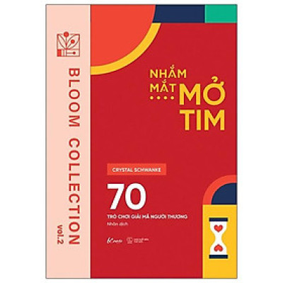 Nhắm Mắt - Mở Tim: 70 Trò Chơi Giải Mã Người Thương