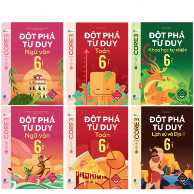 Đột Phá Tư Duy Lớp 6 - Trọn Bộ Các Môn Toán, Văn, KHTN, Lịch Sử Địa Lý - Bản Quyền
