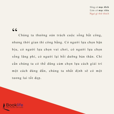 Sống Có Mục Đích, Làm Có Mục Tiêu, Ngại Gì Thử Thách