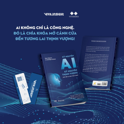 Kỷ Nguyên AI – Kỷ Nguyên Thịnh Vượng