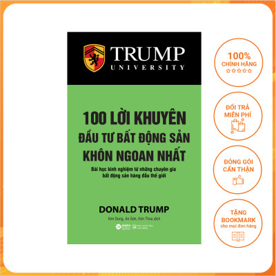 Bản Tóm Tắt Hoàn Hảo Nhất Những Lời Khuyên Khôn Ngoan Sáng Suốt Của 100 Nhà Kinh Doanh Bất Động Sản Hàng Đầu Thế Giới: 100 Lời Khuyên Đầu Tư Bất Động Sản Khôn Ngoan Nhất