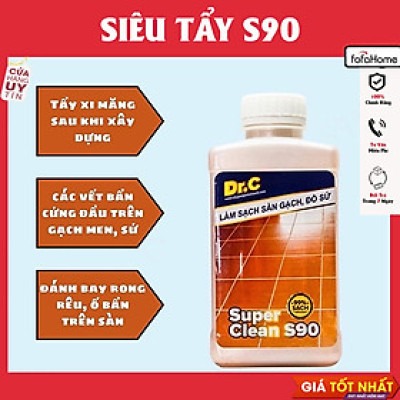 Làm Sạch Sàn Gạch, Thiết Bị Men Sứ - Super Clean S90 Tẩy Xi Măng, Vôi Vữa, Rong Rêu