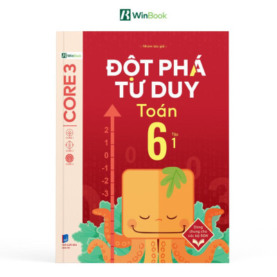 Đột Phá Tư Duy Lớp 6 - Trọn Bộ Các Môn Toán, Văn, KHTN, Lịch Sử Địa Lý - Bản Quyền