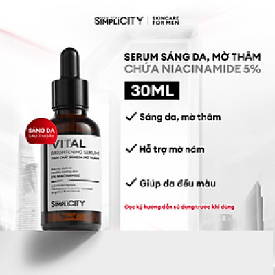 Serum Men Stay Simplicity sáng da mờ thâm với Niacinamide 5% Vital Facial Skin Brightening 30ml
