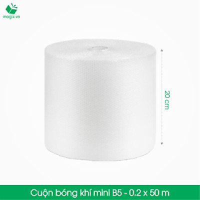 B5 - 0,2 x 50 (m) - Cuộn Bong Bóng Khí - Màng xốp hơi