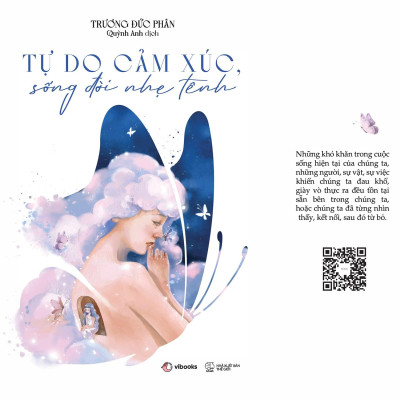 Tự Do Cảm Xúc, Sống Đời Nhẹ Tênh