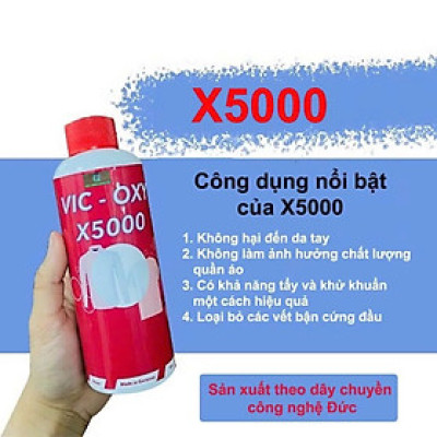Dung dịch Tẩy trắng quần áo cao cấp X5000 Plus - Tẩy được cả các loại quần áo màu, không gây hại da tay, khử sạch mùi hôi khó chịu, Diệt khuẩn nấm mốc. 