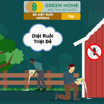 Bả Diệt Ruồi Vipesco, GreenHome, Gói 10gr, Chính Hãng, Hiệu Quả Cực Nhanh, Dẫn Dụ và Diệt Ruồi Triệt Để