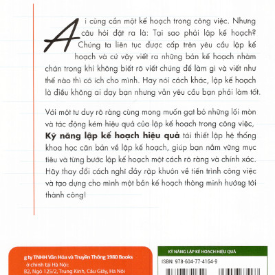 Kỹ Năng Lập Kế Hoạch Hiệu Quả: Bí Quyết Giúp Bạn Nắm Vững Mục Tiêu Và Từng Bước Lập Kế Hoạch Một Cách Rõ Ràng Và Chính Xác (Tặng Bookmark)