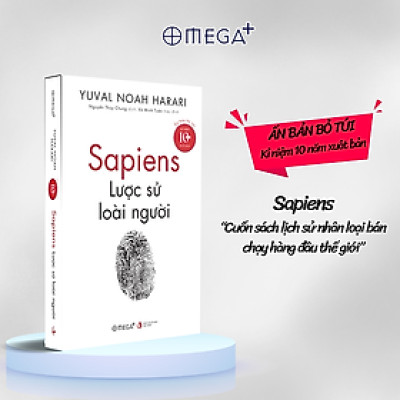 Sapiens - Lược Sử Loài Người - Giải Mã Lịch Sử Phát Triển Của Nhân Loại - Yuval Noah Harari - Omega Plus