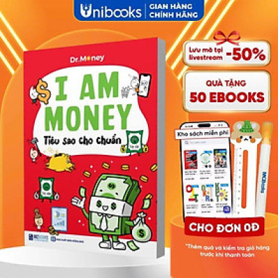 Sách - I Am Money: Tiêu sao cho chuẩn - Dành cho học sinh từ 10-15 tuổi - Bizbooks