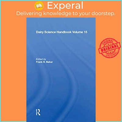Sách - Dairy Science Handbook - Vol. 15 by Frank H. Baker (UK edition, paperback)