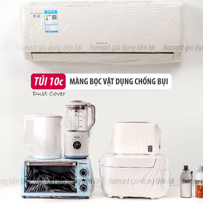 Túi 10 Màng Bọc Phủ Đồ Gia Dụng Chống Bụi Bọc Lồng Quạt Nồi Cơm Điện Lò Vi Sóng Bảo Quản Tiện Lợi