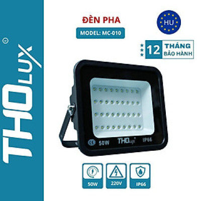 Đèn pha MC-010 Tholux 50W. Đèn led ngoài trời, chiếu sáng biển quảng cáo sân vườn kho bãi công trình