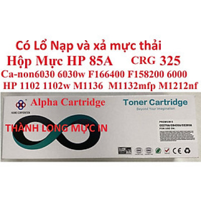 Hộp Mực 85A dành cho Canon 6030w F158200 F166400 6000 6030 3050 6018 312-325 MF 3010 Mực in HP P1102 P1102w M1136 M1130 M1132mf M1212nf M1139 -Có Lỗ Đổ Mực- Hàng chính hãng Alpha Cartridge
