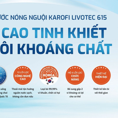 Máy lọc nước nóng nguội Karofi Livotec 615 - Hàng chính hãng