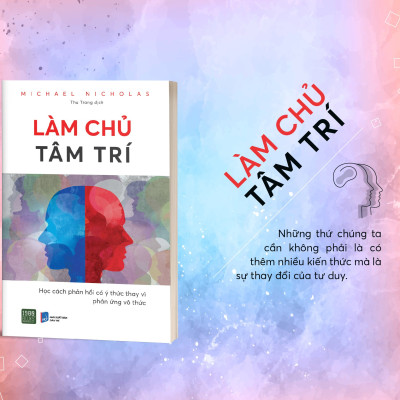 Làm chủ tâm trí - Michael Nicholas (1980BOOKS HCM)
