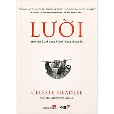 Lười - Một Lần Lười Bằng Mười Thang Thuốc Bổ