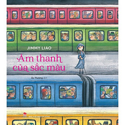 Âm Thanh Của Sắc Màu - Bìa Cứng