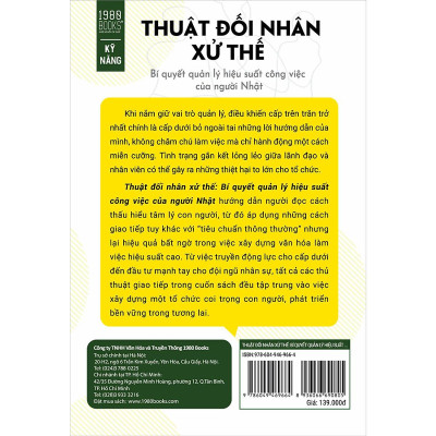 Thuật Đối Nhân Xử Thế - Bí Quyết Quản Lý Hiệu Suất Công Việc Của Người Nhật - Bản Quyền