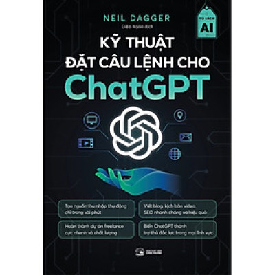 Kỹ Thuật Đặt Câu Lệnh Cho Chat GPT