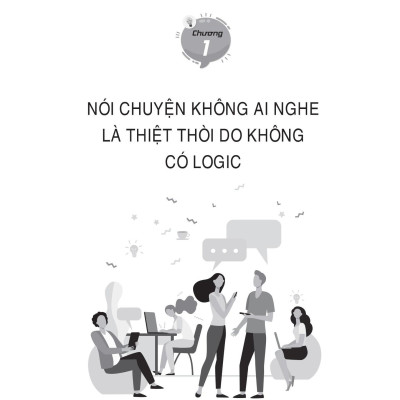 Tư Duy Logic Rèn Luyện Thuyết Phục Trong Giao Tiếp