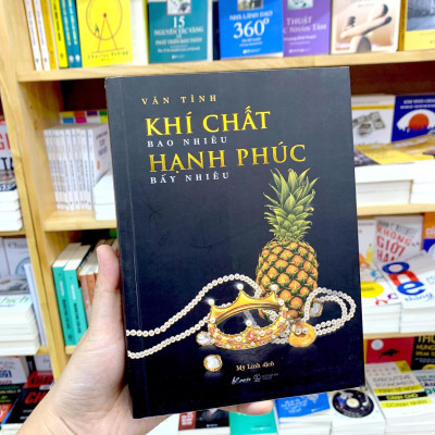 Khí Chất Bao Nhiêu, Hạnh Phúc Bấy Nhiêu (Tái Bản 2022)