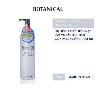Gel loại bỏ da chết botanical 250g/chai