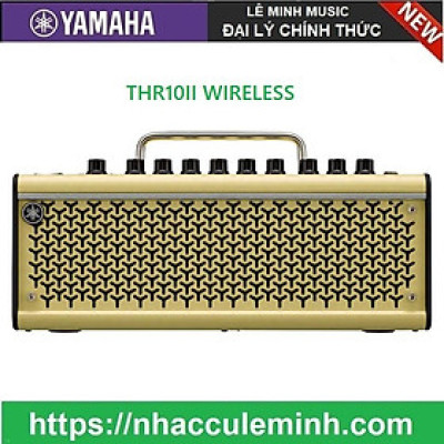 Amply Yamaha THR 10II Wireless (Không Dây)