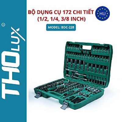 Bộ dụng cụ 172 chi tiết (1/2,1/4,3/8 inch) BDC-228 Tholux