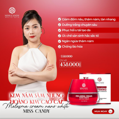 Combo 2 Kem Dưỡng Trắng Da Mờ Thâm Nám Sâm Nhung Hoàng Kim Cao Cấp Melasma Cream Nano White MISS CANDY 25g, Giúp Tái Tạo Da Bị Nhiễm Corticoid, Phục Hồi Làn Da Hư Tổn & Làm Săn Chắc Da - PHỤNG NGUYỄN