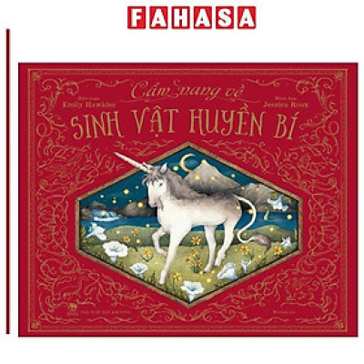 Sách - Cẩm Nang Về Sinh Vật Huyền Bí - Bìa Cứng